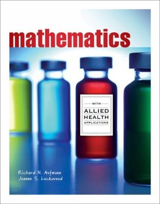 Student Workbook for Aufmann/Lockwood's Mathematics for the Allied Health Professional (Paperback)