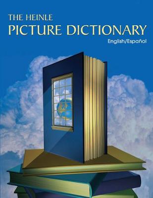 The Heinle Picture Dictionary: English/Spanish Edition (Paperback)