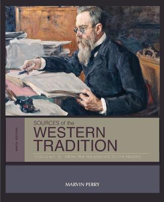 Sources of the Western Tradition: Volume II: From the Renaissance to the Present (Paperback)
