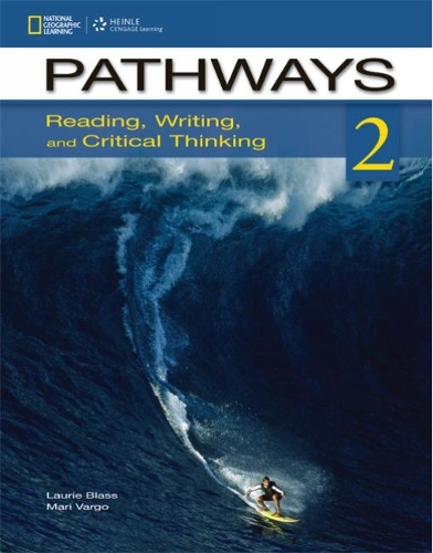 Pathways 2: Reading, Writing, and Critical Thinking: Text with Online Access Code