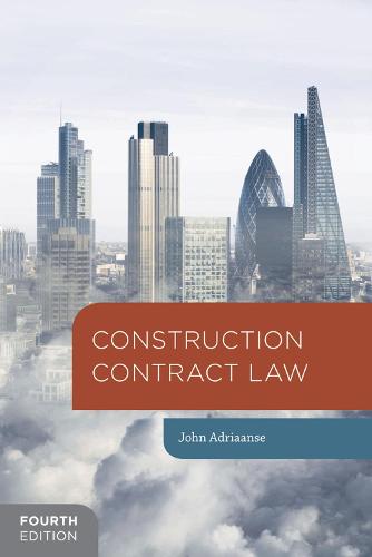 Construction Contract Law By John Adriaanse Waterstones