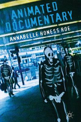 Animated Documentary (Hardback)