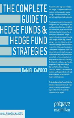 The Complete Guide To Hedge Funds And Hedge Fund Strategies Global
Financial Markets