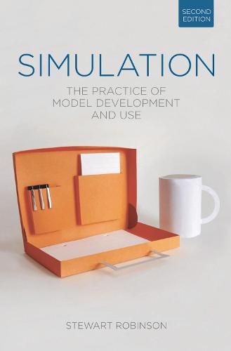 Simulation: The Practice of Model Development and Use (Paperback)
