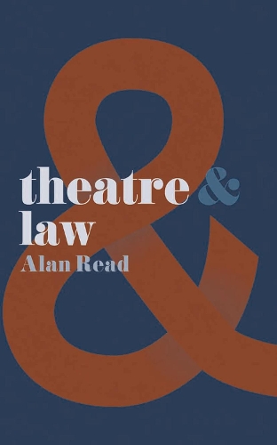 Theatre and Law - Theatre And (Paperback)