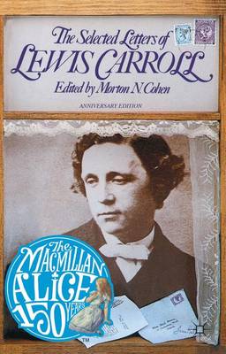 The Selected Letters of Lewis Carroll (Paperback)