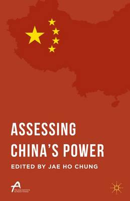 Assessing China's Power - Asan-Palgrave Macmillan Series (Hardback)