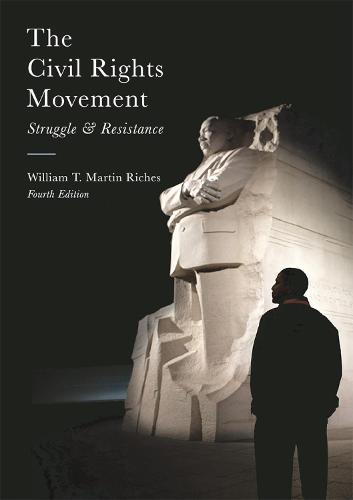 The Civil Rights Movement - William Riches