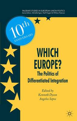 Which Europe?: The Politics of Differentiated Integration - Palgrave Studies in European Union Politics (Paperback)