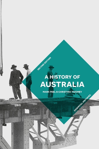 A History of Australia - Palgrave Essential Histories series (Paperback)