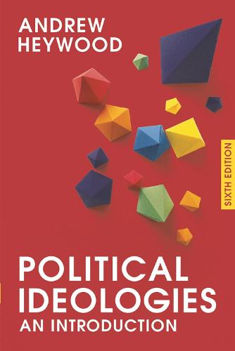 Political Ideologies by Andrew Heywood | Waterstones