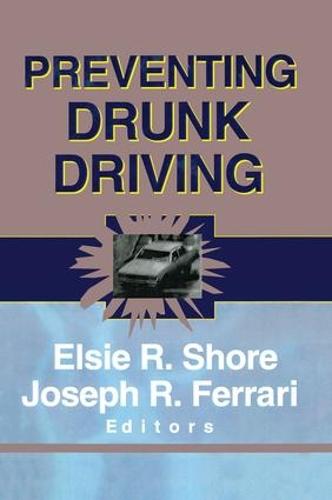 Preventing Drunk Driving (Paperback)