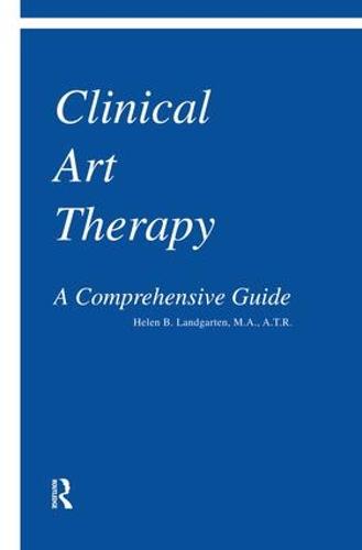 Cover Clinical Art Therapy: A Comprehensive Guide