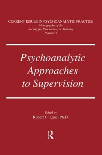 Psychoanalytic Approaches To Supervision (Paperback)