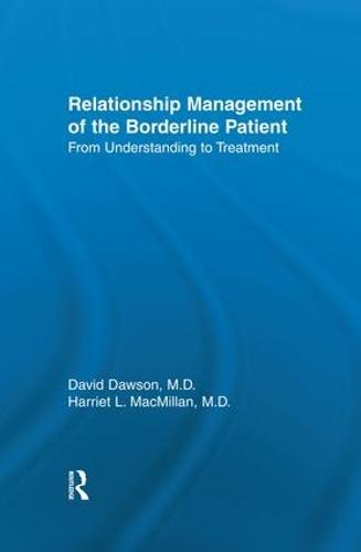 Relationship Management Of The Borderline Patient: From Understanding To Treatment (Paperback)