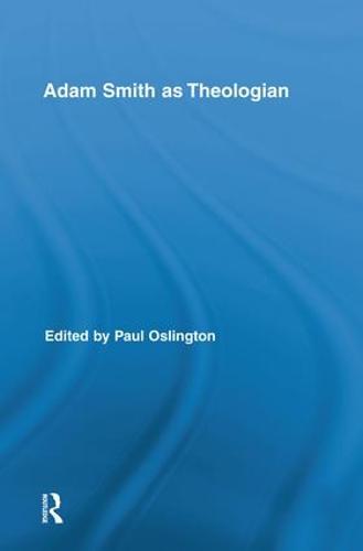 Cover Adam Smith as Theologian - Routledge Studies in Religion