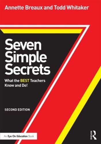 Cover Seven Simple Secrets: What the BEST Teachers Know and Do!
