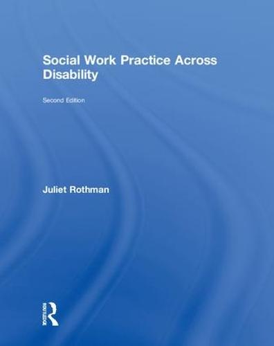 Social Work Practice Across Disability (Hardback)