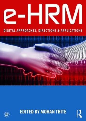 e-HRM: Digital Approaches, Directions & Applications (Paperback)