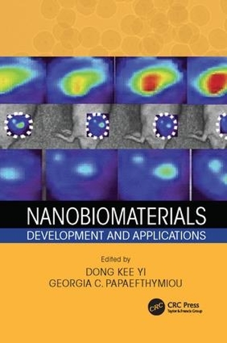 Nanobiomaterials: Development and Applications - Advances in Materials Science and Engineering (Paperback)