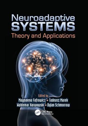 Neuroadaptive Systems: Theory and Applications - Ergonomics Design & Mgmt. Theory & Applications (Paperback)