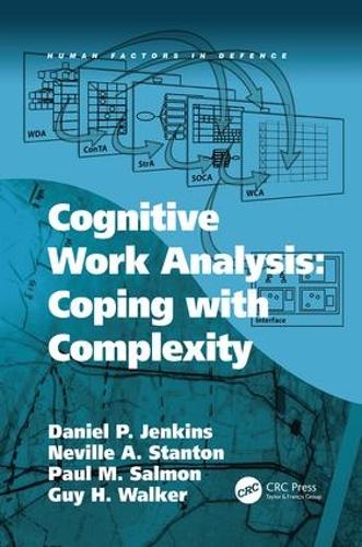 Cognitive Work Analysis: Coping with Complexity - Human Factors in Defence (Paperback)