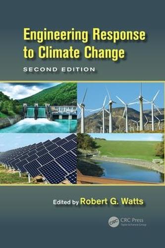 Engineering Response to Climate Change, Second Edition (Paperback)