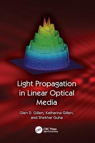Light Propagation in Linear Optical Media (Paperback)