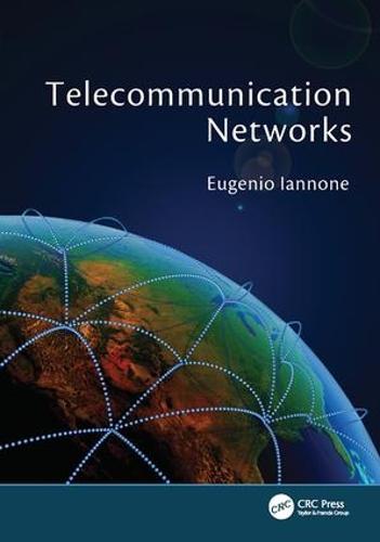 Telecommunication Networks - Devices, Circuits, and Systems (Paperback)