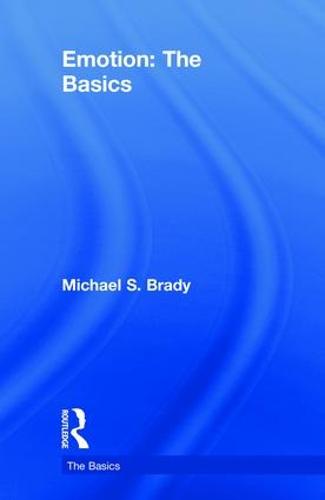 Emotion: The Basics - The Basics (Hardback)