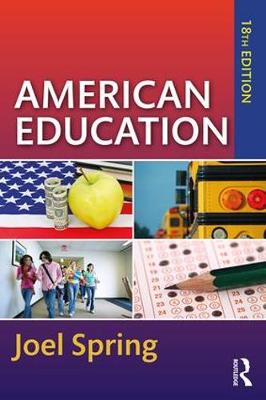 American Education - Sociocultural, Political, and Historical Studies in Education (Paperback)