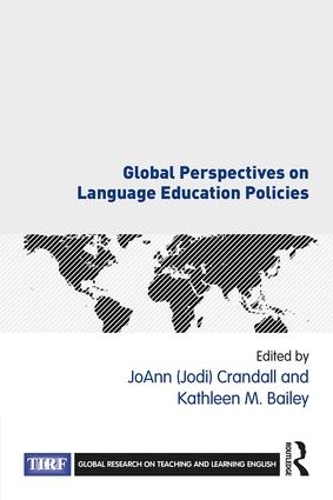 Global Perspectives on Language Education Policies - Global Research on Teaching and Learning English (Paperback)