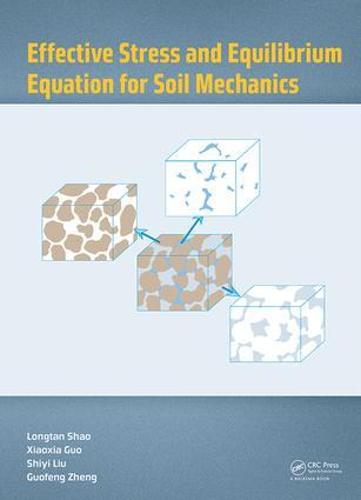 Effective Stress and Equilibrium Equation for Soil Mechanics (Hardback)