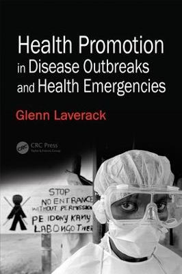 Health Promotion in Disease Outbreaks and Health Emergencies (Paperback)