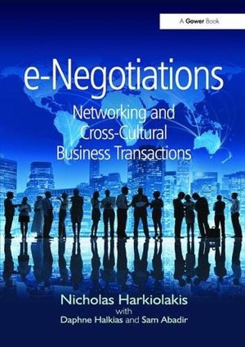 e-Negotiations: Networking and Cross-Cultural Business Transactions (Paperback)