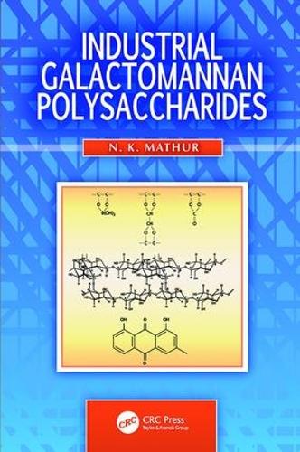 Industrial Galactomannan Polysaccharides (Paperback)