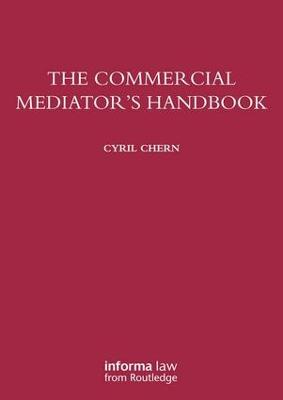 The Commercial Mediator's Handbook (Hardback)
