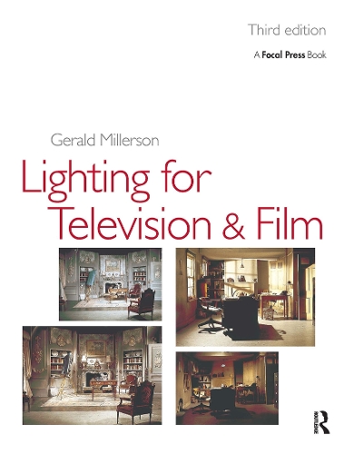 Lighting for TV and Film (Hardback)