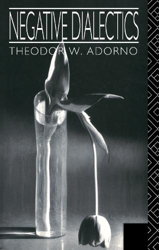 Negative Dialectics (Hardback)