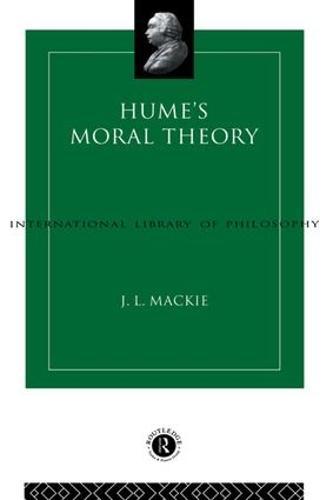 Hume's Moral Theory - International Library of Philosophy (Hardback)