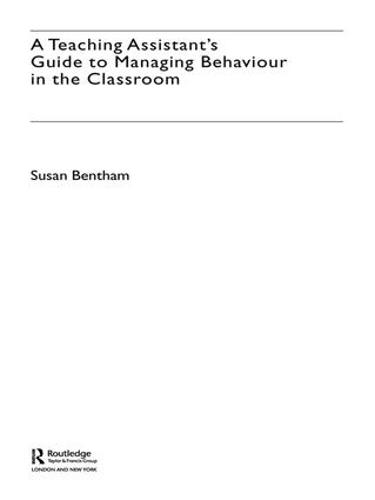 A Teaching Assistant's Guide to Managing Behaviour in the Classroom (Hardback)