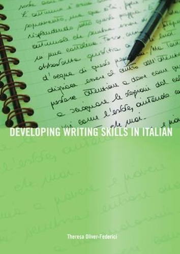 Developing Writing Skills in Italian - Developing Writing Skills (Hardback)