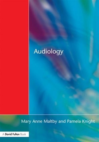 Audiology: An Introduction for Teachers & Other Professionals (Hardback)