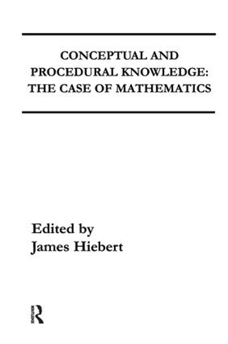 Conceptual and Procedural Knowledge: The Case of Mathematics (Hardback)