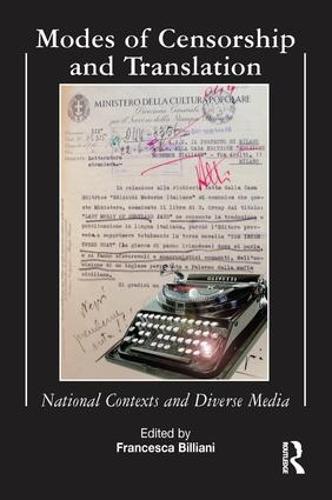 Modes of Censorship: National Contexts and Diverse Media (Hardback)