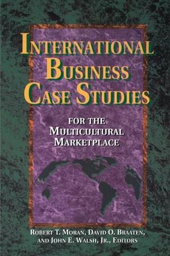 International Business Case Studies For the Multicultural Marketplace (Hardback)