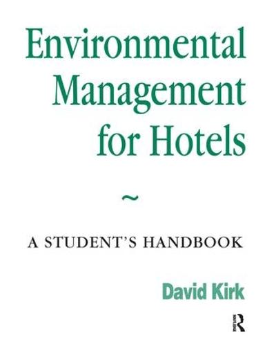 Environmental Management for Hotels (Hardback)