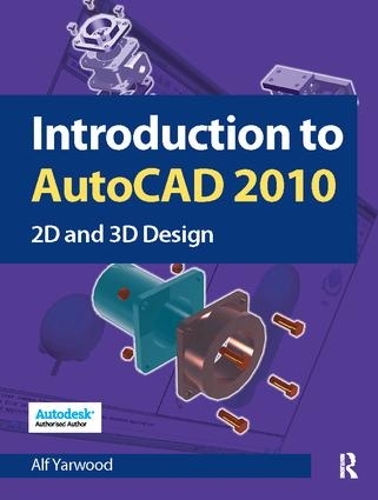 Introduction to AutoCAD 2010 (Hardback)