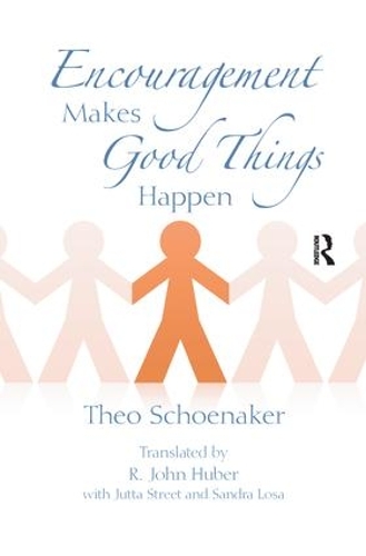 Encouragement Makes Good Things Happen (Hardback)