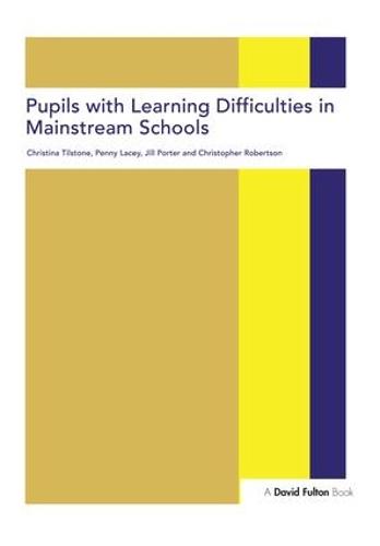 Pupils with Learning Difficulties in Mainstream Schools (Hardback)